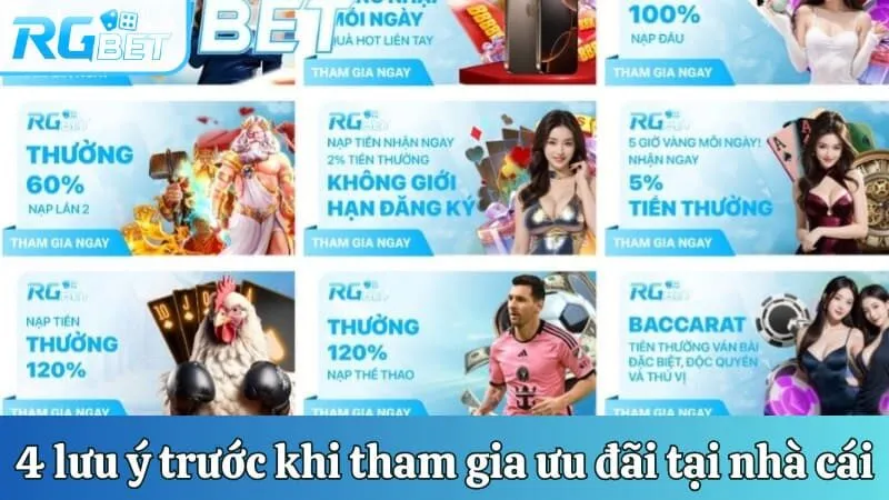 4 lưu ý trước khi tham gia ưu đãi tại nhà cái