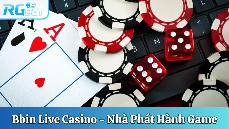 Bbin Live Casino